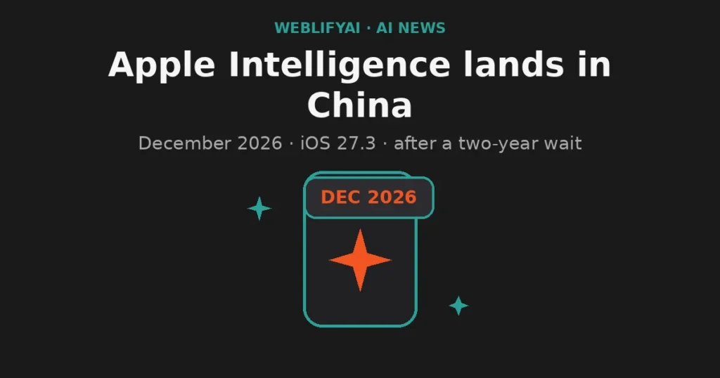 Apple Intelligence lands in China, December 2026